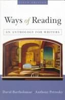 Ways of reading: an anthology for writers