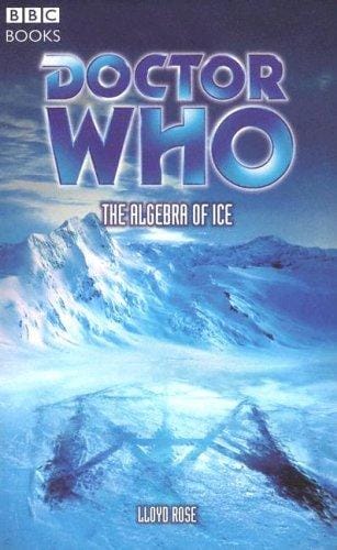Doctor Who: The Algebra Of Ice