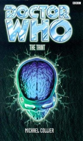 The Taint: Doctor Who