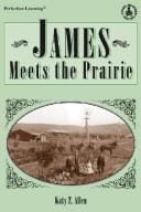 James meets the prairie
