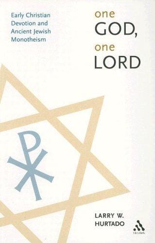 One God, One Lord: Early Christian Devotion and Ancient Jewish Monotheism