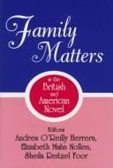 Family matters in the British and American novel