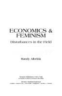 Economics & feminism: disturbances in the field