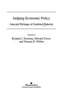 Judging economic policy: selected writings of Gottfried Haberler