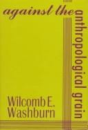 Against the anthropological grain