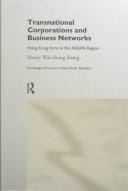 Transnational corporations and business networks: Hong Kong firms in the ASEAN Region