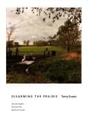 Disarming the prairie