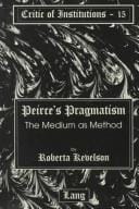Peirce's pragmatism: the medium as method