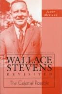 Wallace Stevens revisited: "the celestial possible"