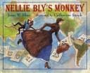 Nellie Bly's monkey: his remarkable story in his own words