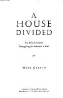 A house divided: six belief systems struggling for America's soul