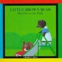 Little Brown Bear has fun at the park