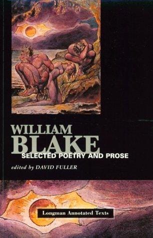 William Blake: Selected Poems and Prose (Longman Annotated Texts)