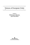 Visions of European unity