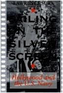 Sailing on the silver screen: Hollywood and the U.S. Navy