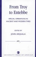 From Troy to Entebbe: special operations in ancient and modern times