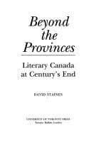 Beyond the provinces: literary Canada at century's end