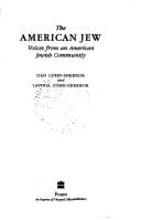 The American Jew: voices from an American Jewish community