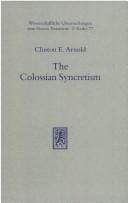 The Colossian syncretism: the interface between Christianity and folk belief at Colossae