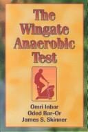 The Wingate Anaerobic Test