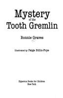 Mystery of the Tooth Gremlin