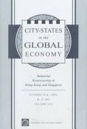 City-states in the global economy: industrial restructuring in Hong Kong and Singapore