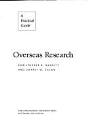 Overseas research: a practical guide