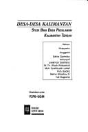 Desa-desa Kalimantan: studi bina desa pedalaman Kalimantan Tengah