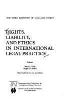 Rights, liability, and ethics in international legal practice