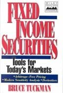 Fixed income securities: tools for today's markets