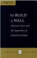 To build a wall: American Jews and the separation of church and state