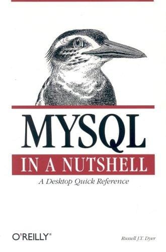 MySQL in a nutshell