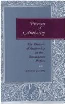 Pretexts of authority: the rhetoric of authorship in the Renaissance preface