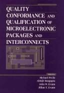 Quality conformance and qualification of microelectronic packages and interconnects