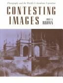 Contesting images: photography and the World's Columbian Exposition