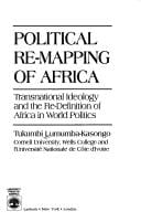 Political re-mapping of Africa: transnational ideology and the redefinition of Africa in world politics