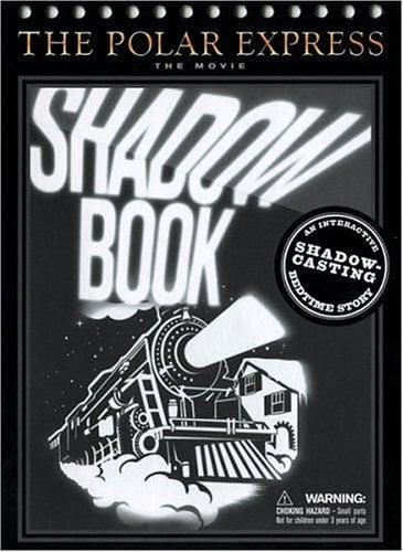 The Polar Express: the movie shadow book.