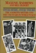 Over here, over there: the Andrews sisters and the USO stars in World War II