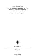 origins and course of the German economic crisis: November 1923 to March 1933