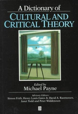 A Dictionary of Cultural and Critical Theory