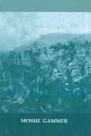 Muslim resistance to the tsar: Shamil and the conquest ofChechnia and Daghestan