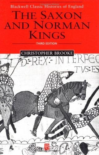 The Saxon and Norman Kings