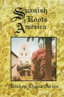 Spanish roots of America
