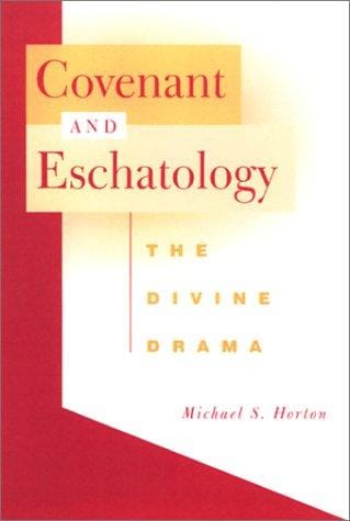 Covenant and eschatology: the divine drama