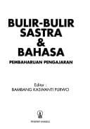 Bulir-bulir sastra & bahasa: pembaharuan pengajaran