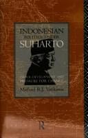 Indonesian politics under Suharto: order, development, and pressure for change