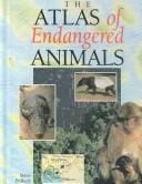 The atlas of endangered animals