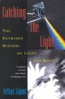 Catching the light: the entwined history of light and mind