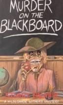 Murder on the blackboard