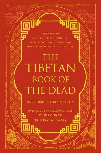 The Tibetan book of the dead: the great liberation by hearing in the intermediate states